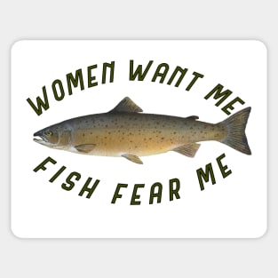 Women want me Fish fear me Sticker